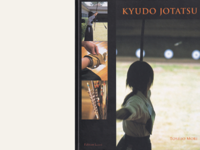 Toshio Mori - Kyudo Jotatsu
